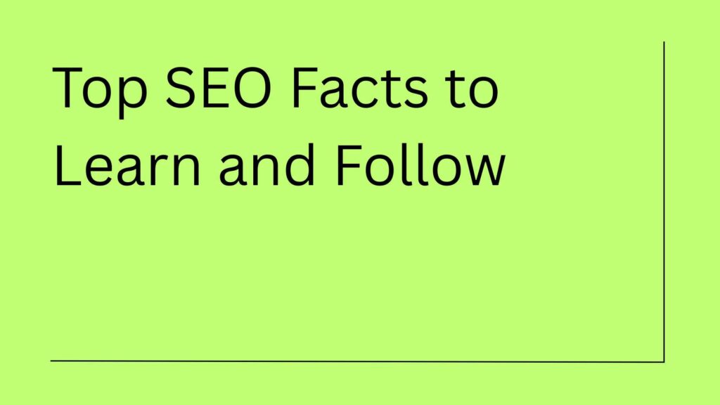 SEO Facts