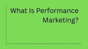 Performance Marketing